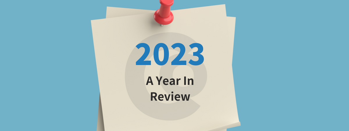 2023: A Year In Review